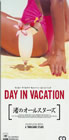 DAY IN VACATION